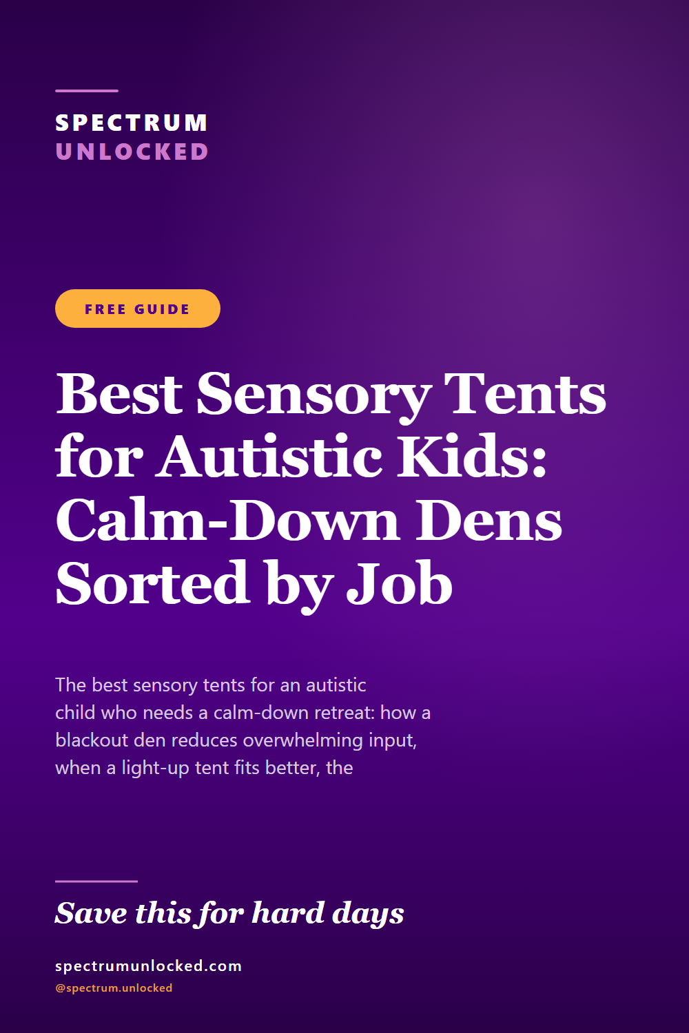 Pinterest pin: Best Sensory Tents for Autistic Kids: Calm-Down Dens Sorted by Job