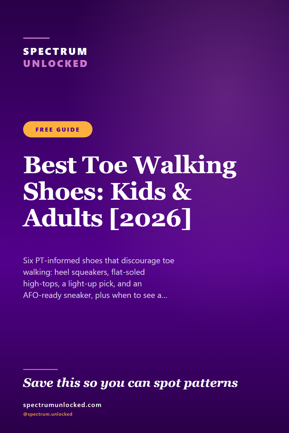 Pinterest pin: Best Shoes for Toe Walking: Kids and Adults, Sorted by What Actually Helps