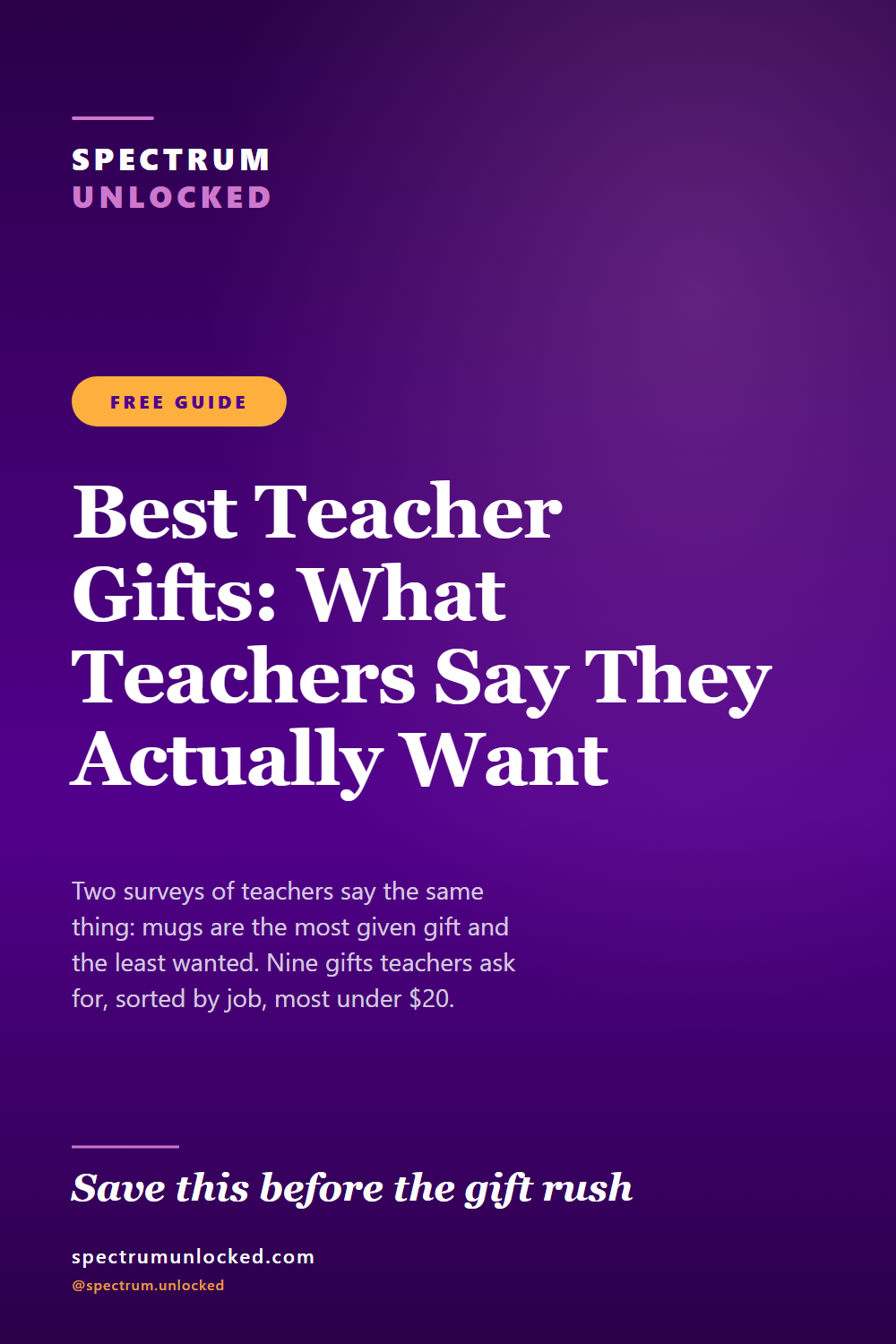 Pinterest pin: Best Teacher Gifts: What Teachers Say They Actually Want