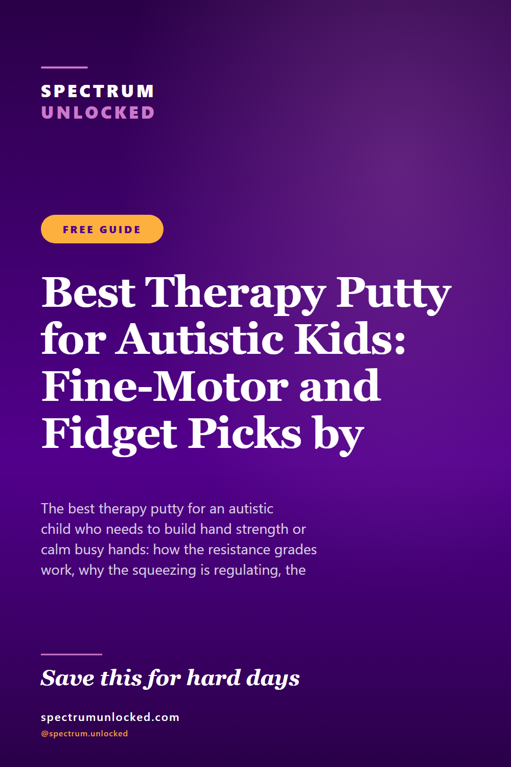 Pinterest pin: Best Therapy Putty for Autistic Kids: Fine-Motor and Fidget Picks by Job