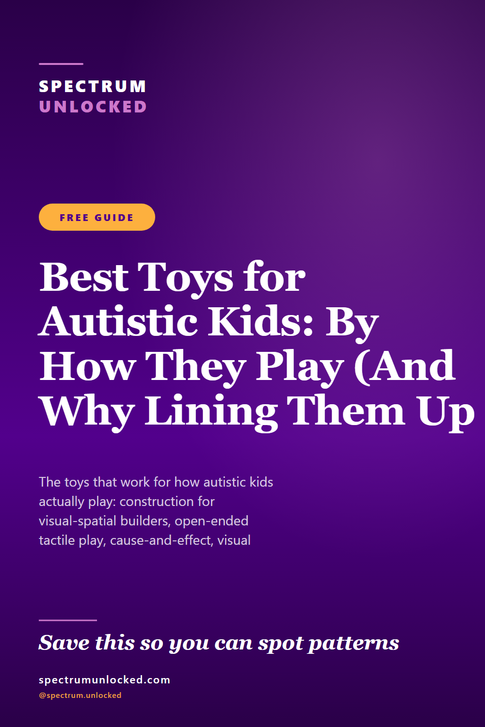 Pinterest pin: Best Toys for Autistic Kids: By How They Play (And Why Lining Them Up Counts)