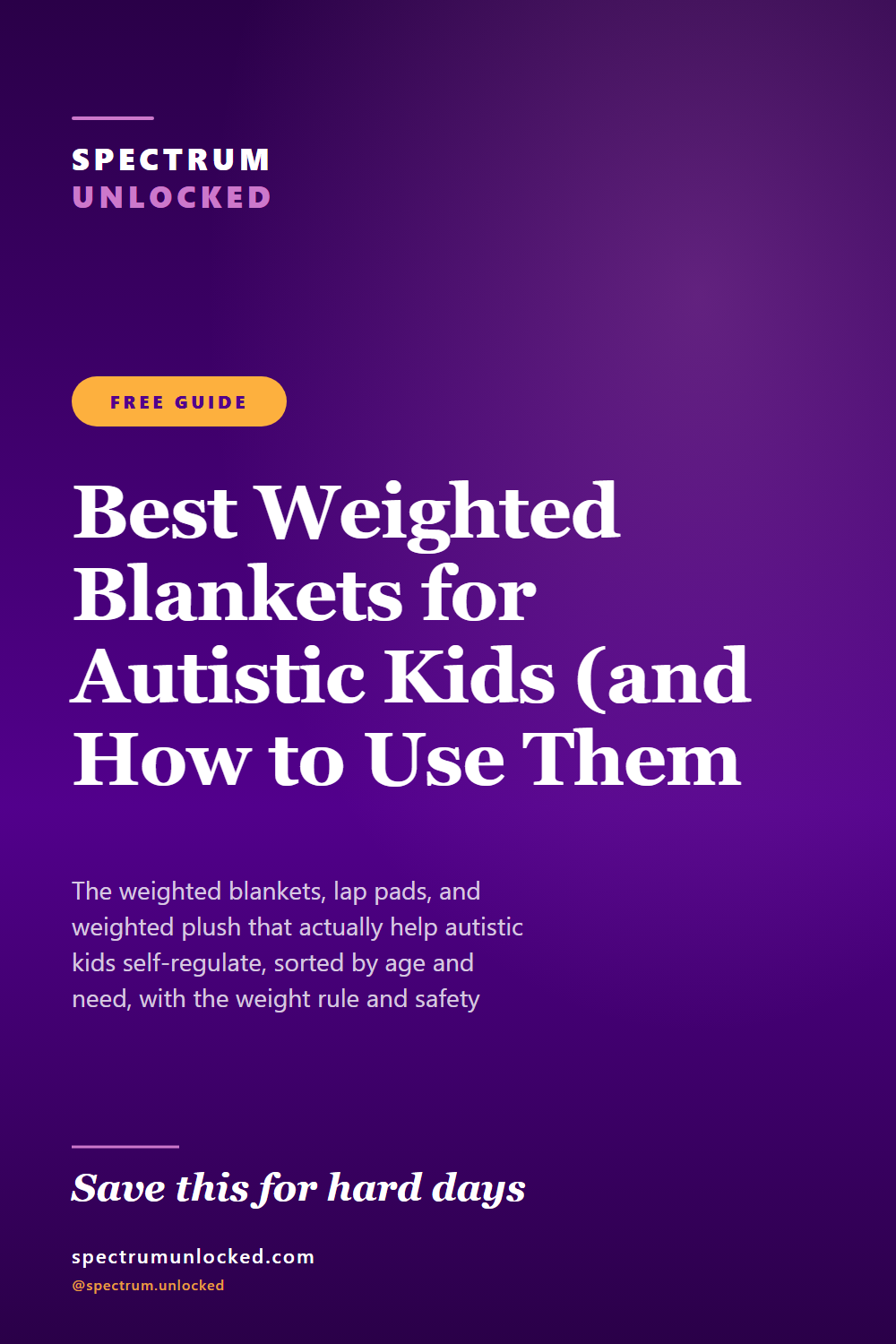 Pinterest pin: Best Weighted Blankets for Autistic Kids (and How to Use Them Safely)