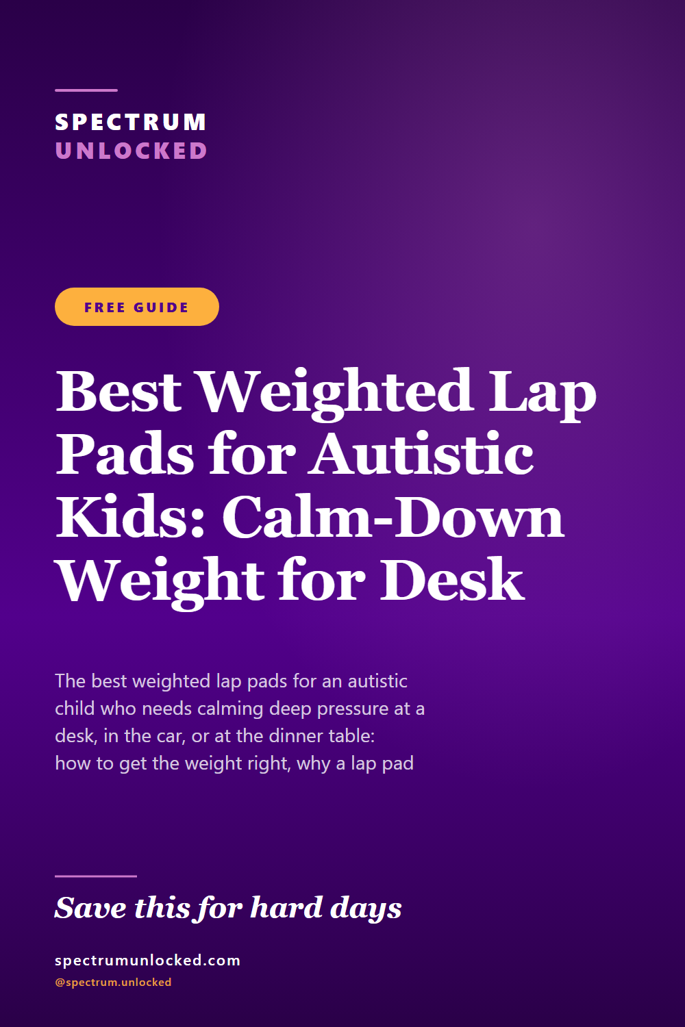 Pinterest pin: Best Weighted Lap Pads for Autistic Kids: Calm-Down Weight for Desk and On the Go