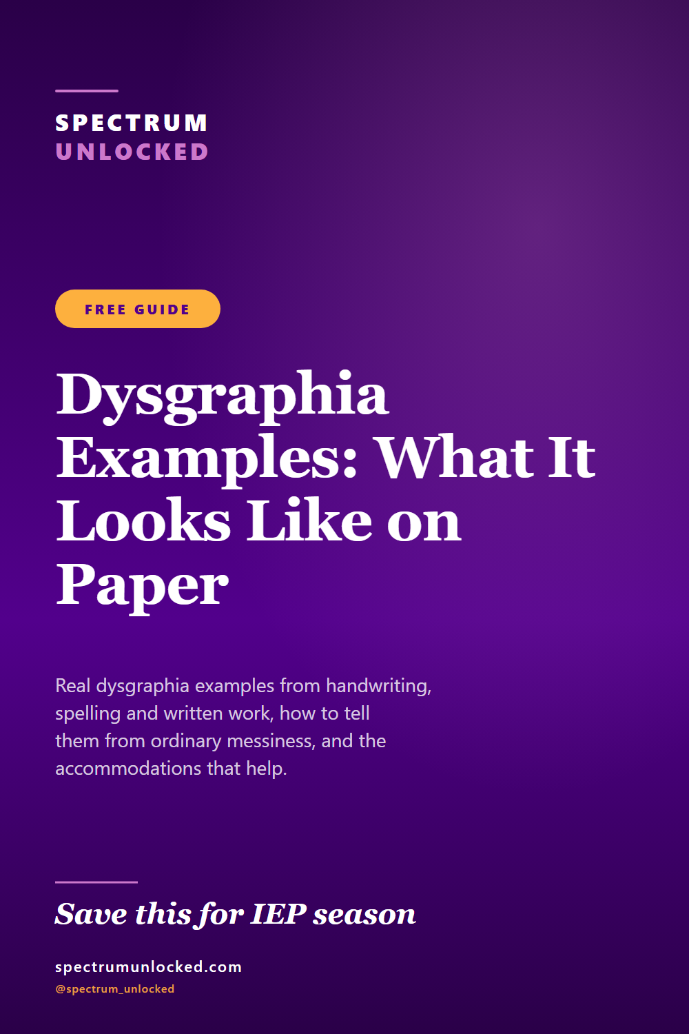 Pinterest pin: Dysgraphia Examples: What It Looks Like on Paper