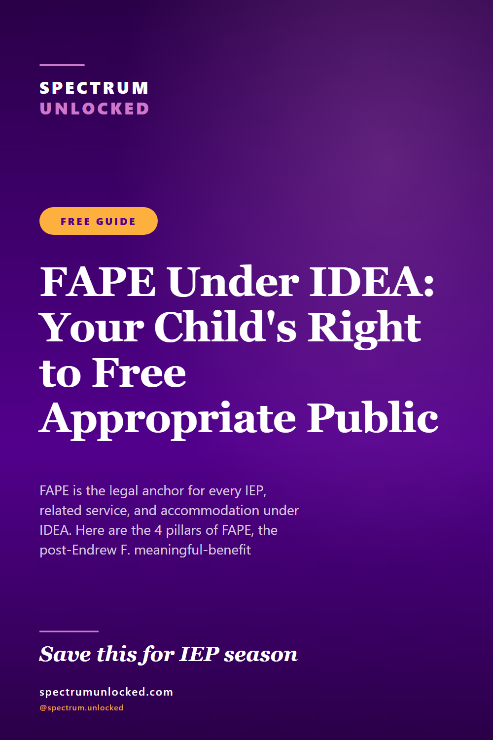 Pinterest pin: FAPE Under IDEA: Your Child's Right to Free Appropriate Public Education
