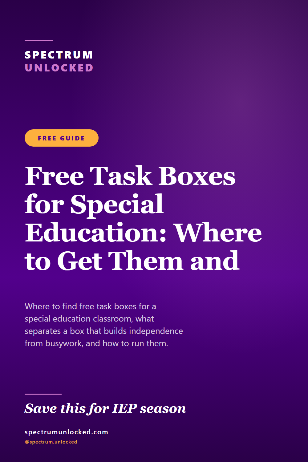 Pinterest pin: Free Task Boxes for Special Education: Where to Get Them and How to Run Them