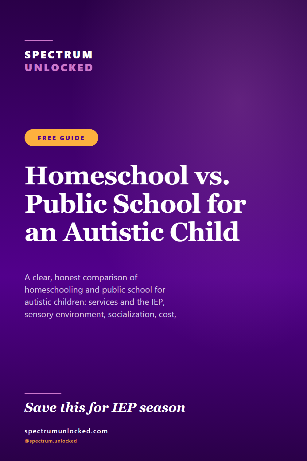 Pinterest pin: Homeschool vs. Public School for an Autistic Child
