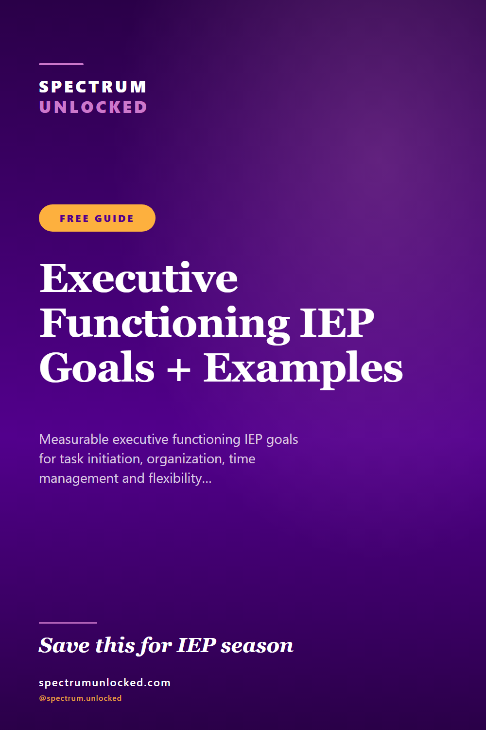 Pinterest pin: Executive Functioning IEP Goals (By Age, With Measurement Methods)