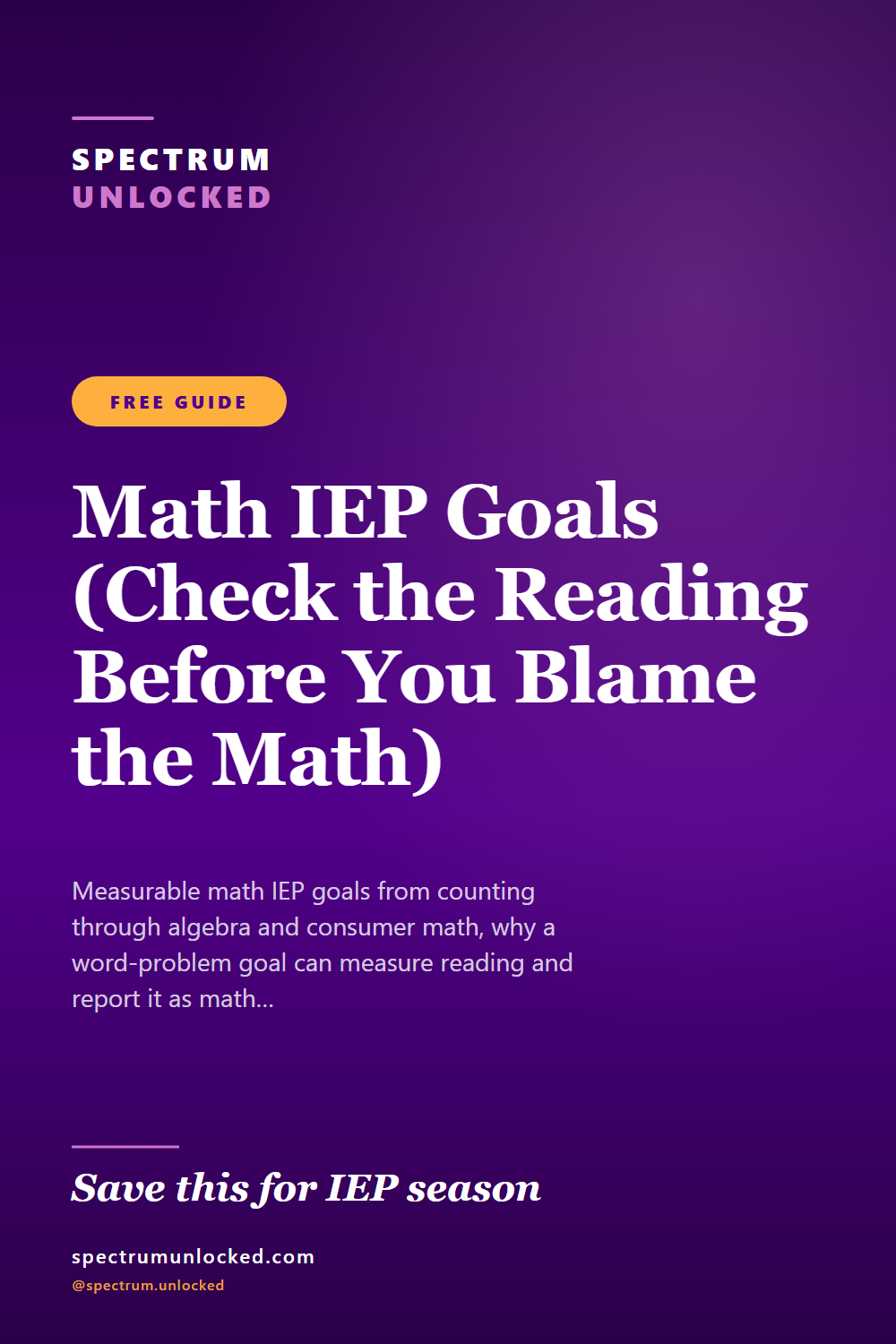 Pinterest pin: Math IEP Goals (Check the Reading Before You Blame the Math)