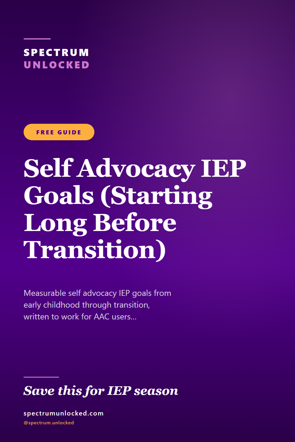 Pinterest pin: Self Advocacy IEP Goals (Starting Long Before Transition)