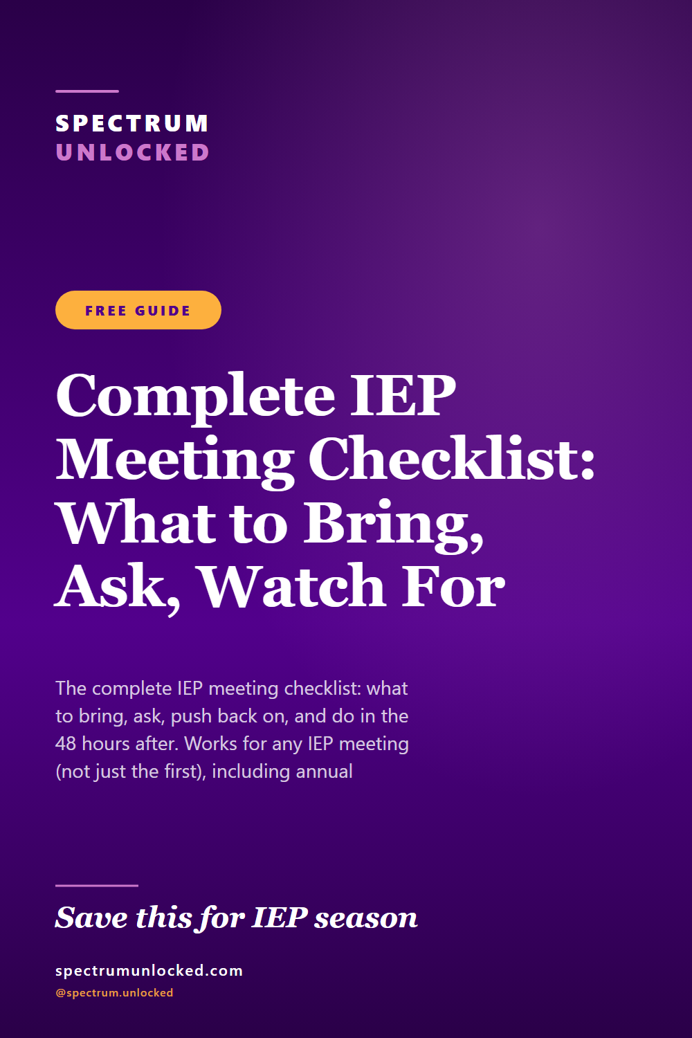 Pinterest pin: Complete IEP Meeting Checklist: What to Bring, Ask, Watch For