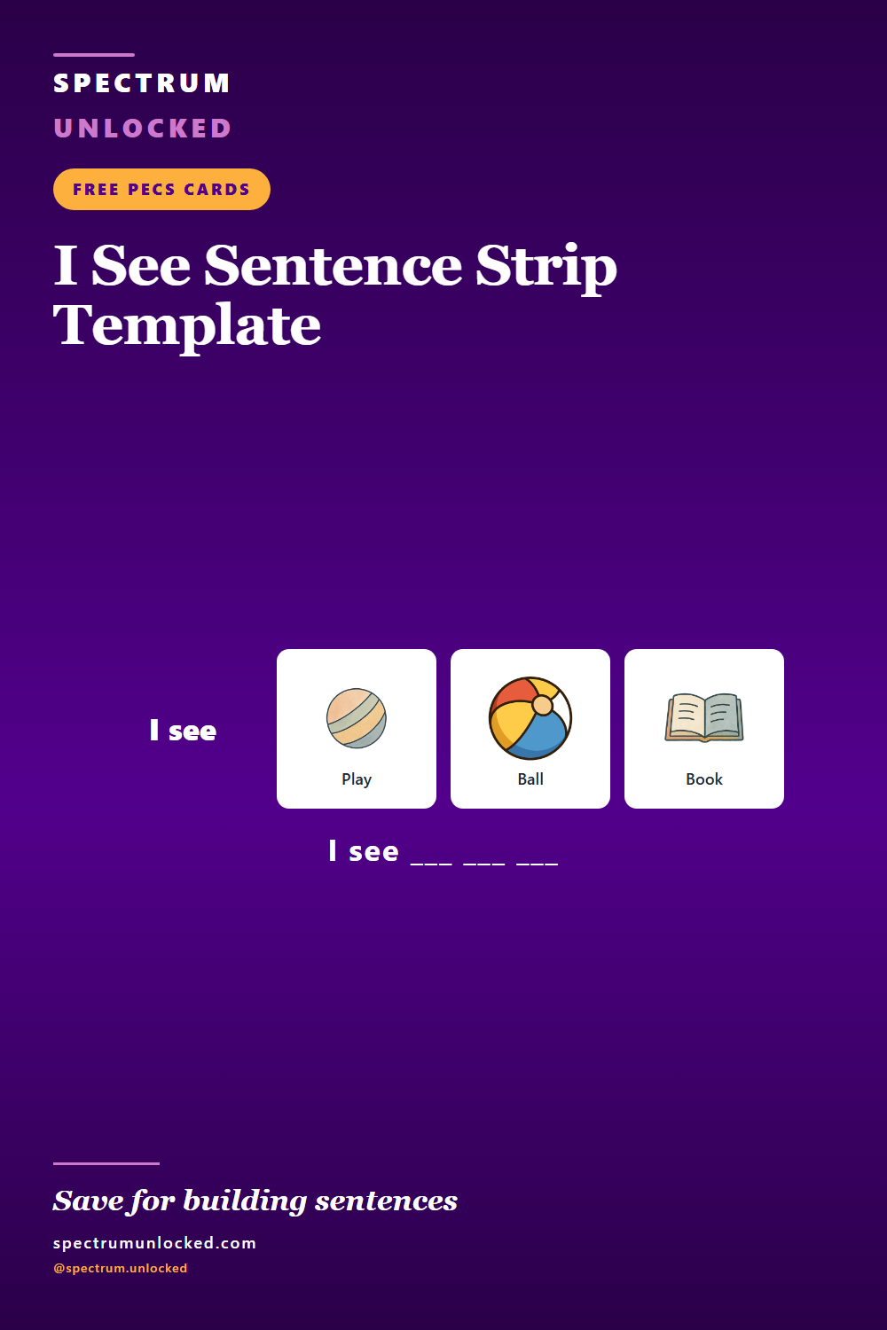 Pinterest pin: Free I See Sentence Strip Template