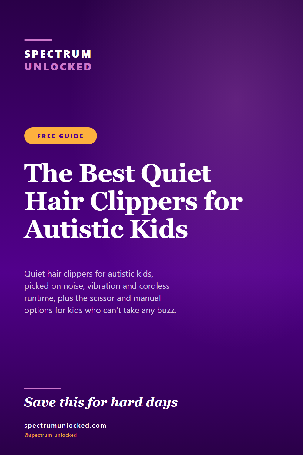Pinterest pin: The Best Quiet Hair Clippers for Autistic Kids