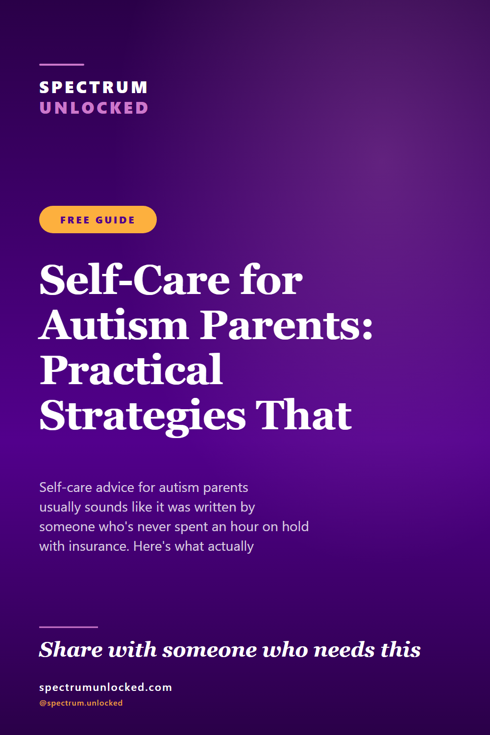 Pinterest pin: Self-Care for Autism Parents: Practical Strategies That Actually Work