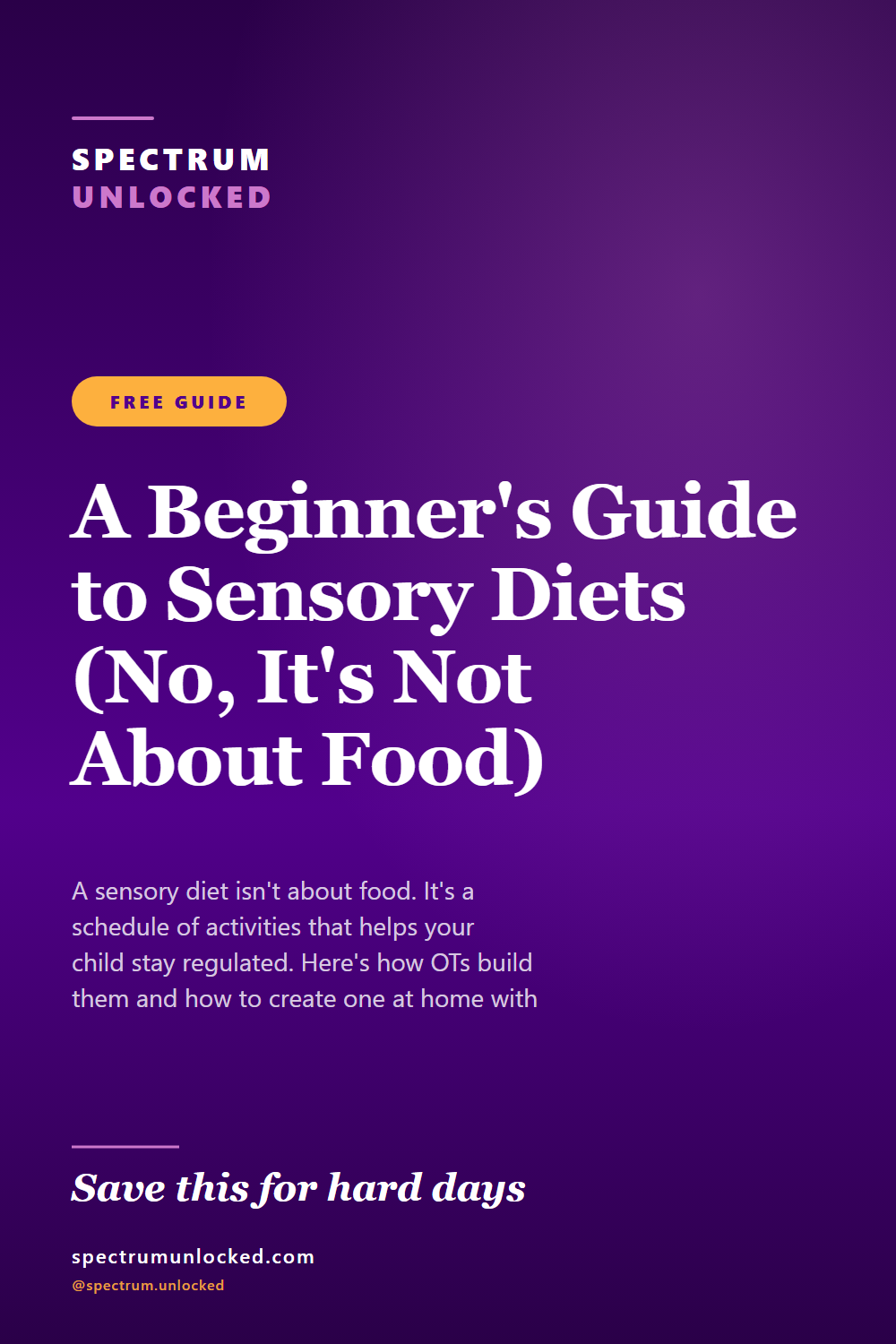 Pinterest pin: A Beginner's Guide to Sensory Diets (No, It's Not About Food)