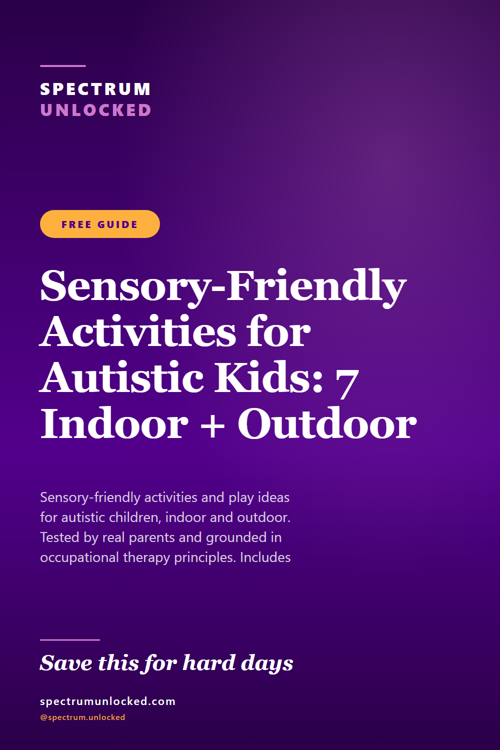 Pinterest pin: Sensory-Friendly Activities for Autistic Kids: 7 Indoor + Outdoor Ideas