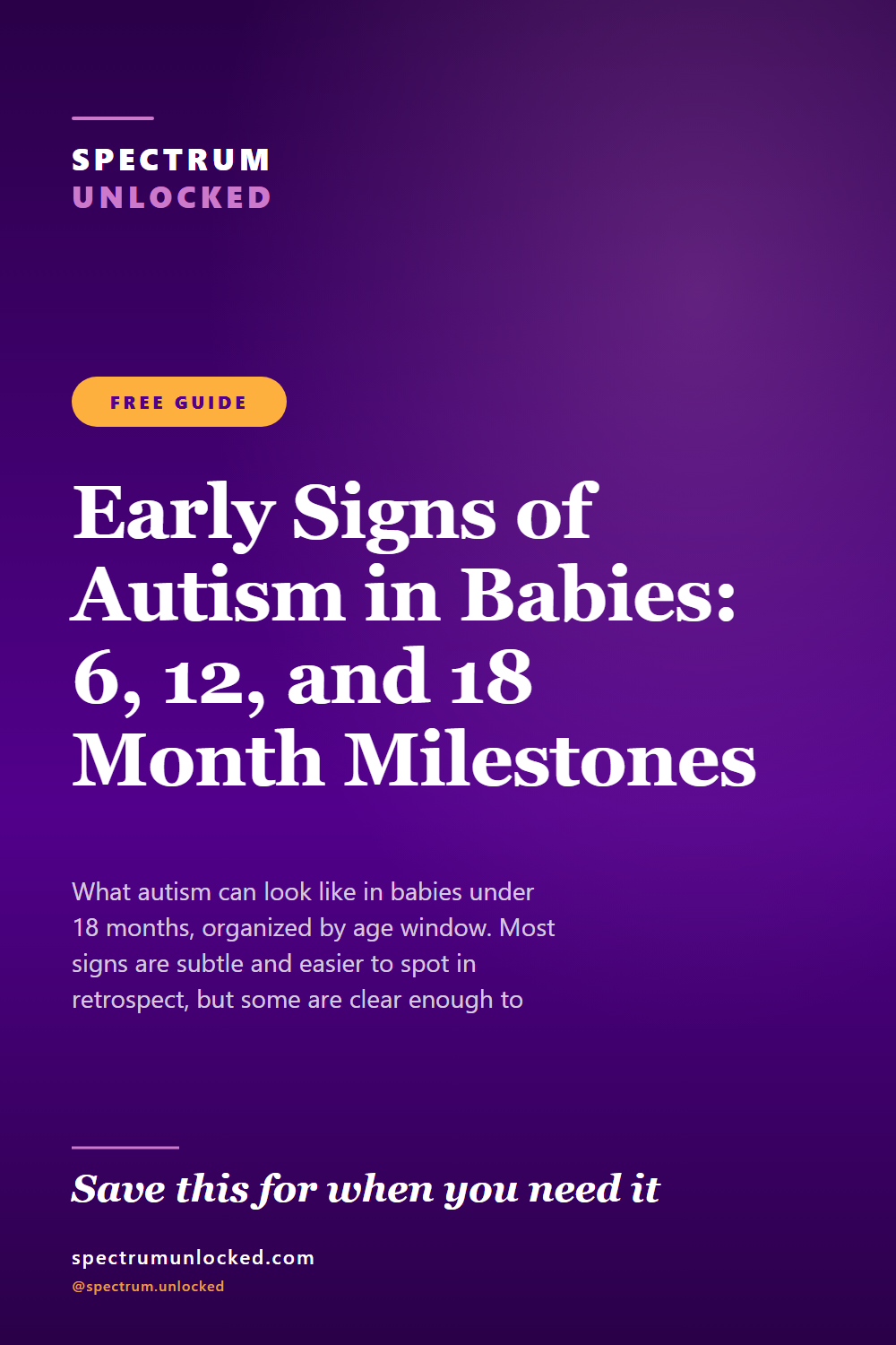 Pinterest pin: Early Signs of Autism in Babies: 6, 12, and 18 Month Milestones