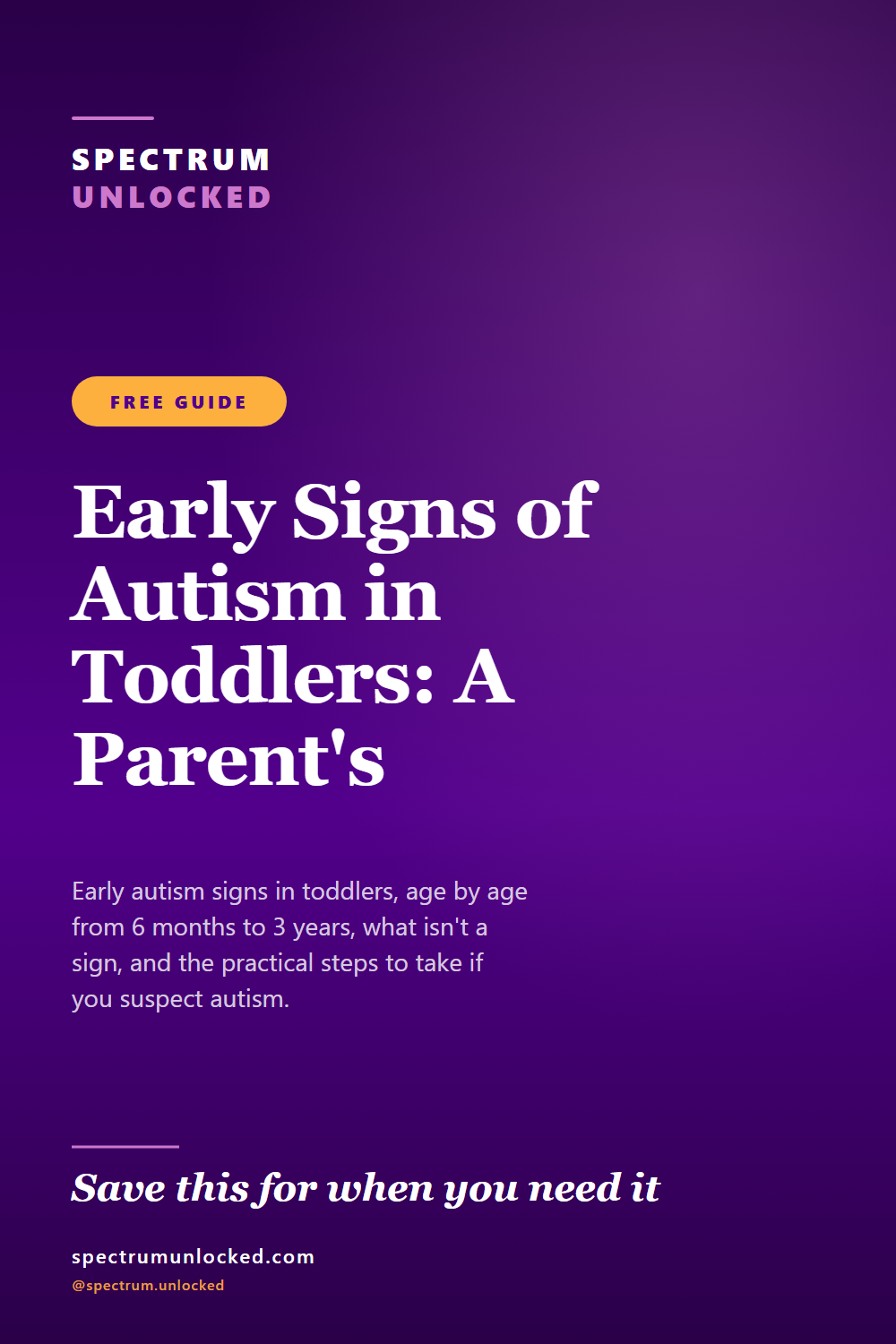 Pinterest pin: Early Signs of Autism in Toddlers: A Parent's Age-by-Age Checklist