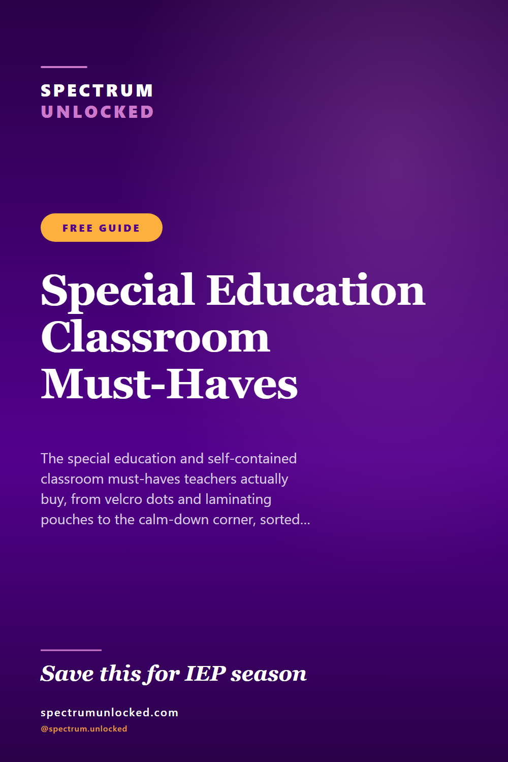 Pinterest pin: Special Education Classroom Must-Haves for Self-Contained Classrooms