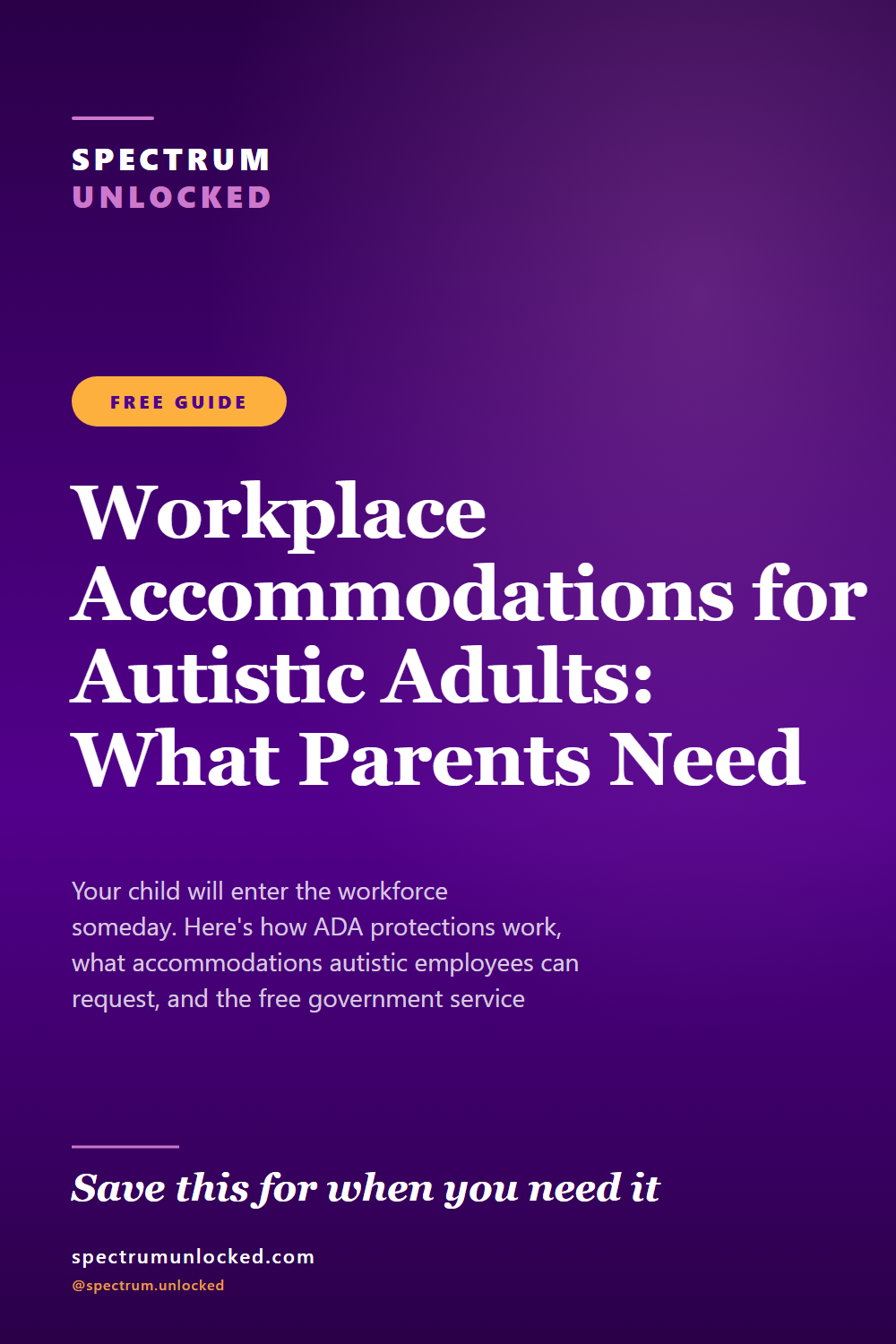 Pinterest pin: Workplace Accommodations for Autistic Adults: What Parents Need to Know